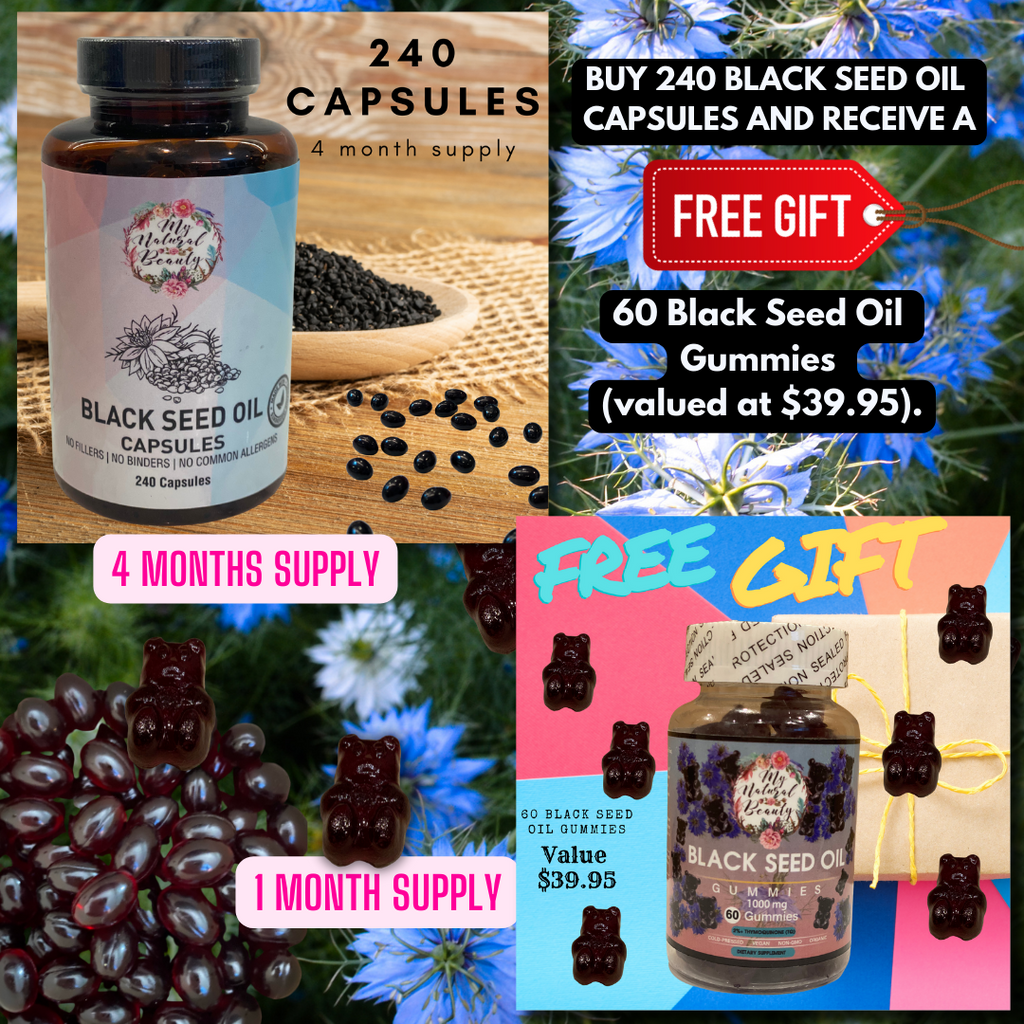 BLACK SEED OIL CAPSULES (240 caps) and RECEIVE A FREE BLACK SEED OIL GUMMIES (60 Gummies) (Free Gift Value- $39.95)