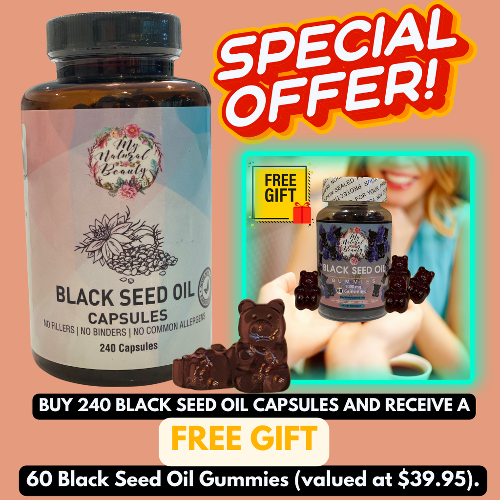 BLACK SEED OIL CAPSULES (240 caps) and RECEIVE A FREE BLACK SEED OIL GUMMIES (60 Gummies) (Free Gift Value- $39.95)