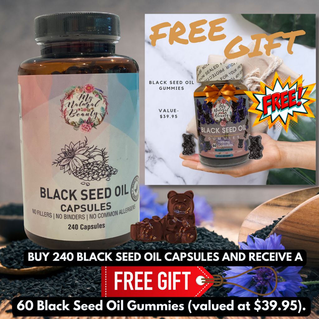 BLACK SEED OIL CAPSULES (240 caps) and RECEIVE A FREE BLACK SEED OIL GUMMIES (60 Gummies) (Free Gift Value- $39.95)