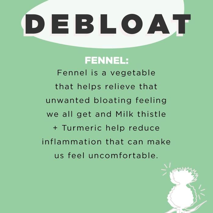 DEBLOAT: Fennel is traditionally used in western herbal medicine to relieve digestive discomfort and decrease, reduce, and relieve abdominal bloating and distention. Milk Thistle and Turmeric help promote bile secretion and flow, and relieve inflammation. JS Health